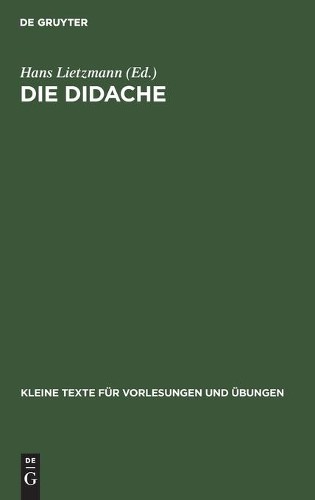 Die Didache (Hardback) Kleine Texte Für Vorlesungen Und ÜbungenAnother great item from Rarewaves USA | Free delivery!