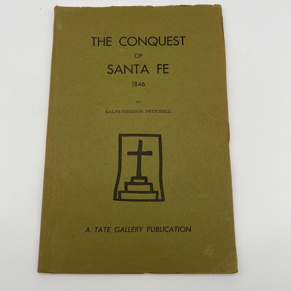 The Conquest of Santa Fe, 1846  by Twitchell, Ralph Emerson Tate Gallery