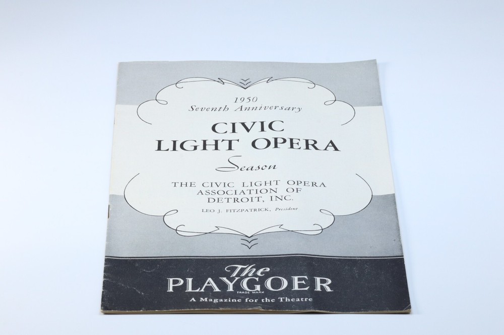 The Playgoer 1950 Seventh Anniversary Civic Light Opera Season Detroit