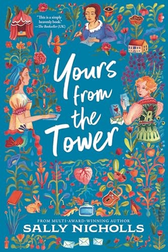 Yours from the Tower: (A Young Adult Historical Romance Novel Set in 1890s Vict,