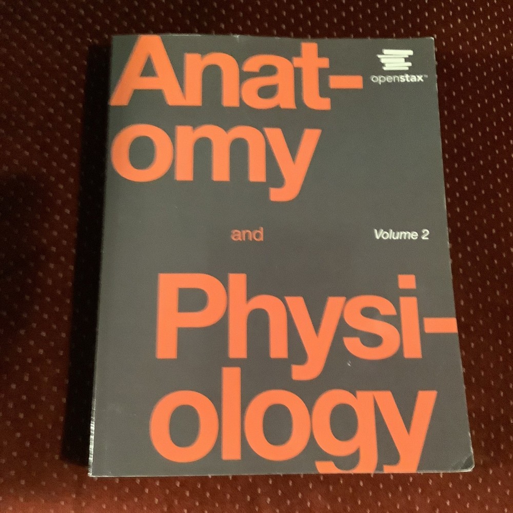 Anatomy and Physiology: Openstax, volume 2, no markings, Very Good condition