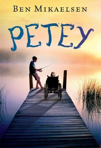 Petey by Mikaelsen, Ben, Good Book