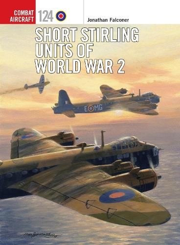 Jonathan Falconer Short Stirling Units of World War 2 (Paperback)Another great item from Rarewaves USA | Free delivery!