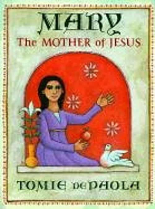 Mary : The Mother of Jesus Reinforced Library Binding Tomie dePaoFree US Delivery | ISBN:0823410188