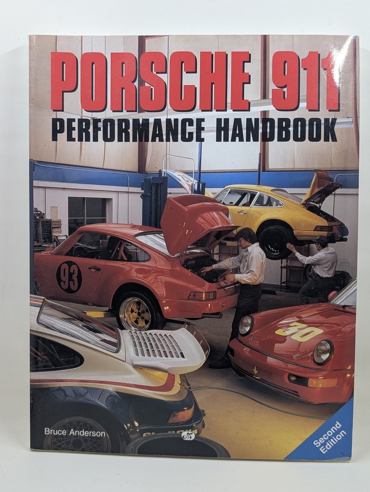 Porsche 911 Performance Handbook Second Edition Bruce Anderson Hardcover Auto