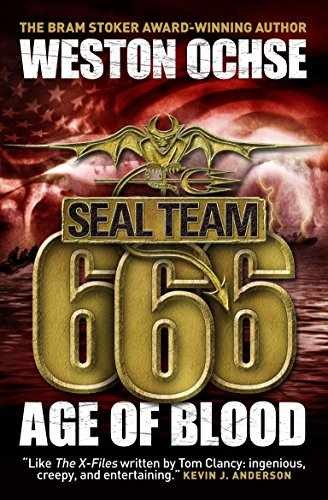SEAL Team 666: Age of Blood - Paperback, by Weston Ochse - Very Good