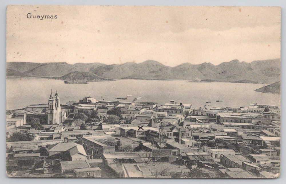 Vintage Guaymas Sonora Mexico City View Postcard 1910 Posted Church Bay