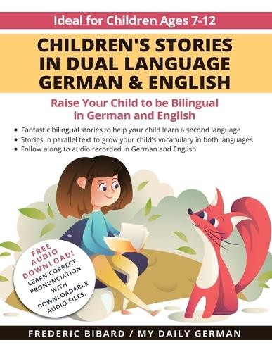 Frederic Bibard Children's Stories in Dual Language German & English (Paperback)Another great item from Rarewaves USA | Free delivery!