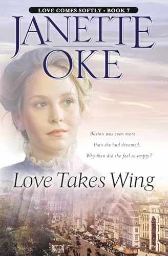 Love Takes Wing (Love Comes Softly - Paperback, by Janette Oke - Very Good