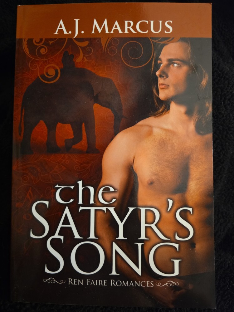 The Satyr's Song Paperback Book  By A.J Marcus