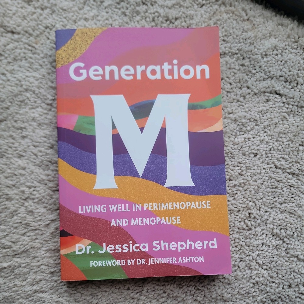 Generation M: Living Well in Perimenopause and Menopause