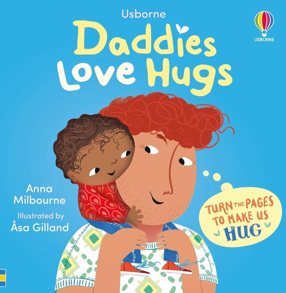 Daddies Love Hugs by Asa Gilland Board Book Book