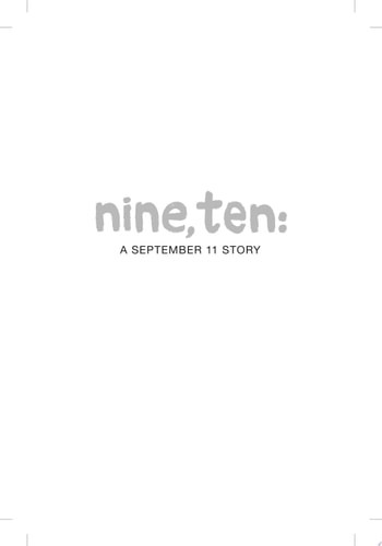 Nine, Ten: A September 11 Story by Baskin, Nora Raleigh, Acceptable Book