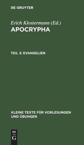Evangelien (Hardback) Kleine Texte Für Vorlesungen Und Übungen