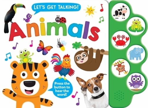 Let's Get Talking: Animals (6-Button Sound Book) by Kidsbooks Publishing: Used