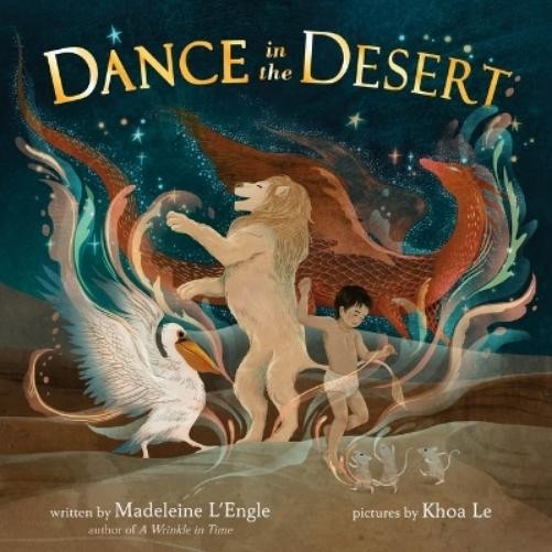 Madeleine L'Engle Dance in the Desert (Revised Edition) (Hardback)Another great item from Rarewaves USA | Free delivery!