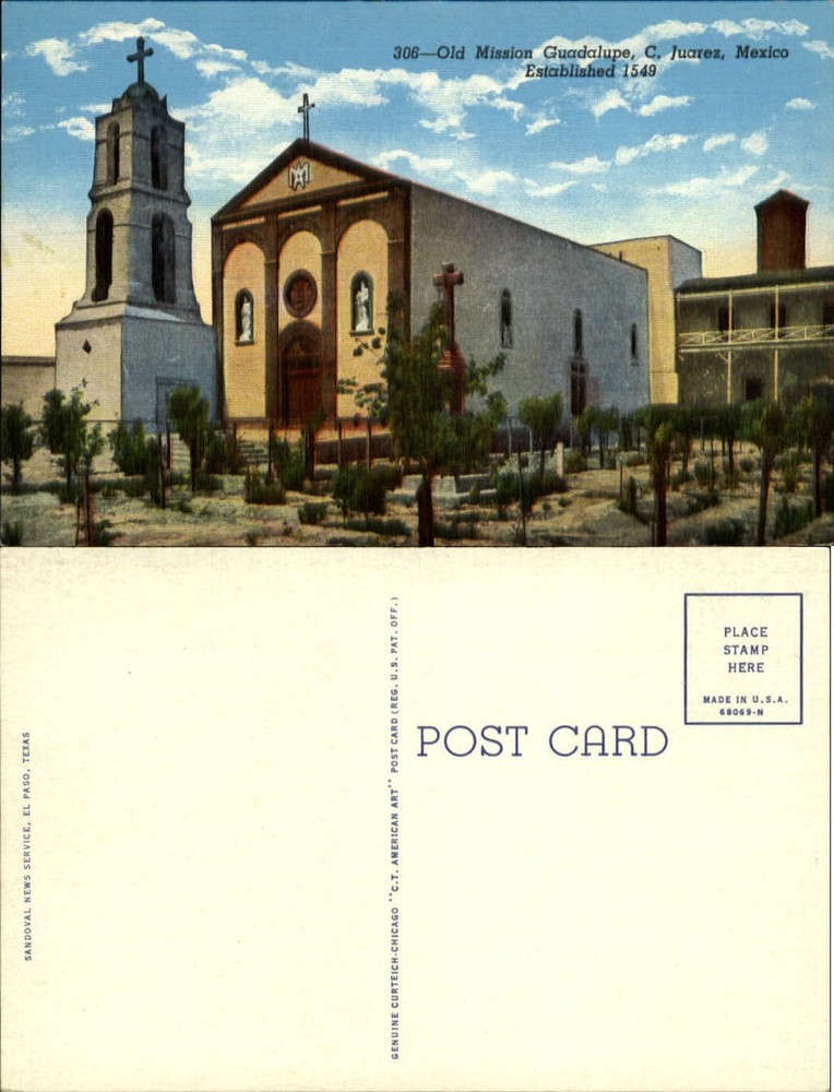 Old Mission Guadalupe Established 1549 Ciudad Juarez Mexico c1910