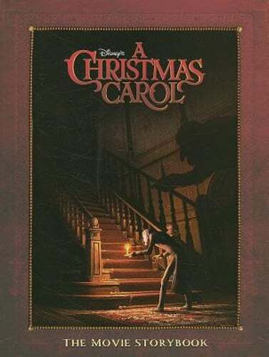 Disney's a Christmas Carol: The Movie Storybook by Disney Books: Used