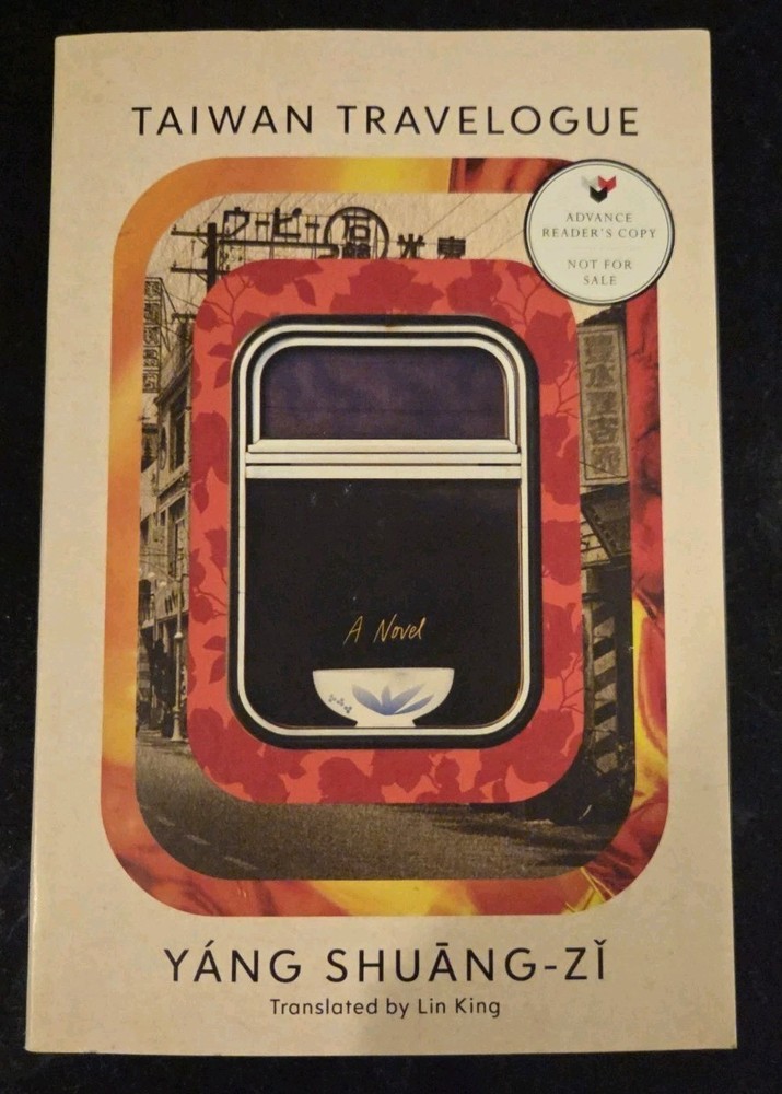 Taiwan Travelogue ARC 2X SIGNED/DATED - Yang Shuang-zi/Lin King VERY RARE