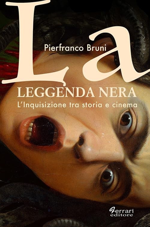 Pierfranco Brun La leggenda nera. L'inquisizione tra storia e cinem (Paperback)Another great item from Rarewaves USA | Free delivery!
