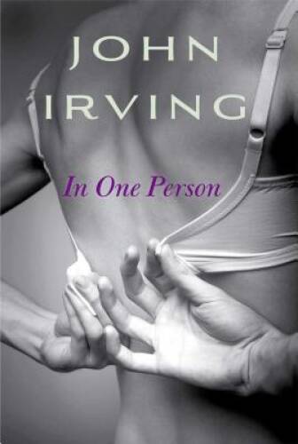 In One Person: A Novel - Hardcover By Irving, John - GOOD