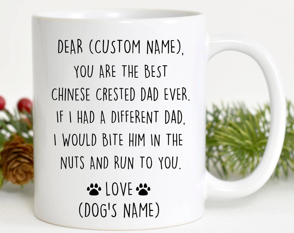 Chinese Crested Dad Birthday Christmas Gift for Dog Lovers  