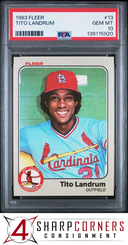 1983 Fleer #13 Tito Landrum Cardinals Pop 7 Psa 10Set builders paradise - improve your registry!