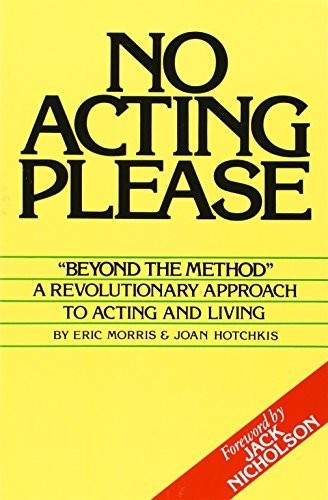 Eric Morris No Acting Please (Paperback)Another great item from Rarewaves USA | Free delivery!