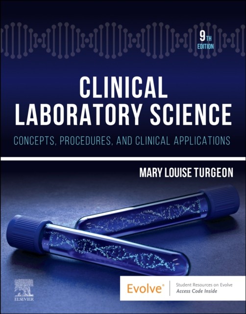 Clinical Laboratory Science by Mary Louise Turgeon PAPERBACK 9780323829342