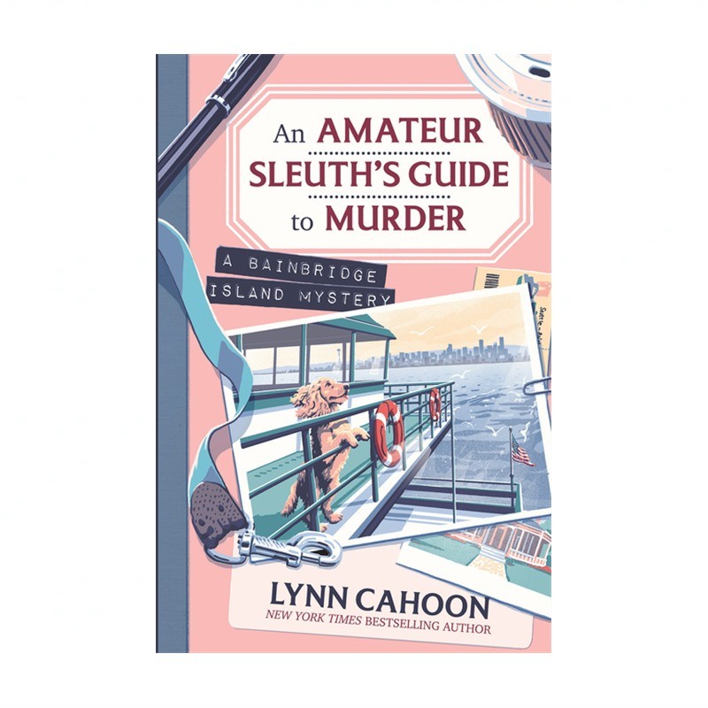 An Amateur Sleuth's Guide to Murder