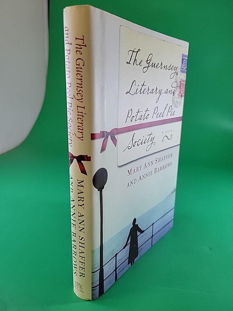 The Guernsey Literary and Potato Peel Pie Society Shaffer and Barrows HC