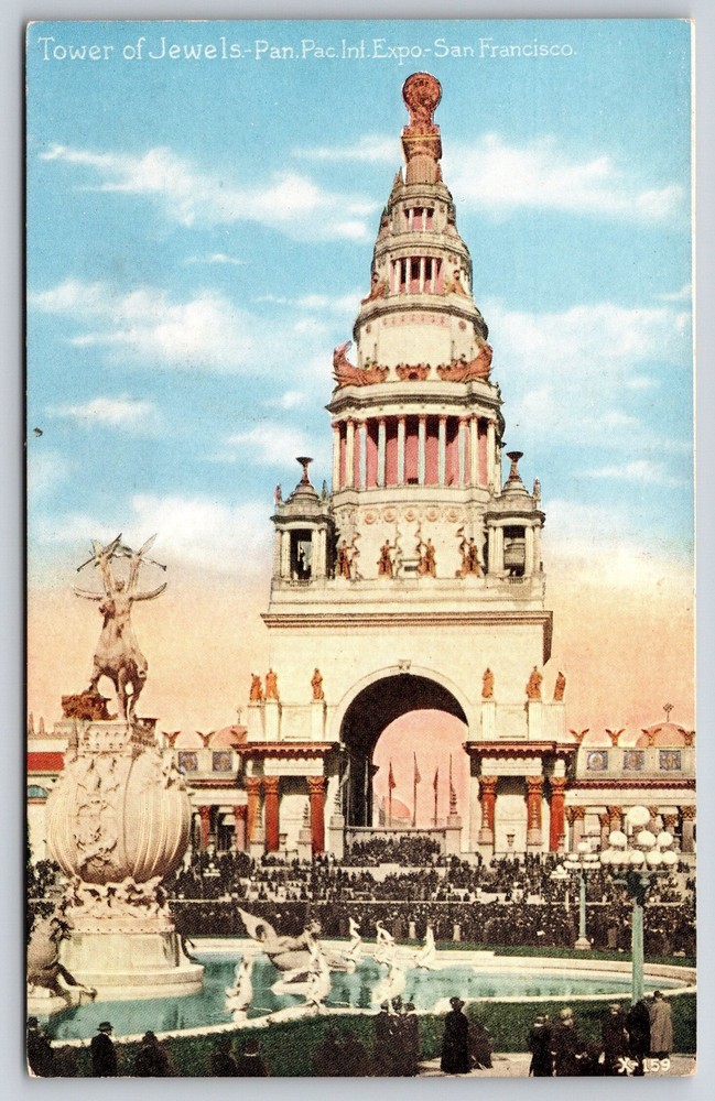 San Francisco~1915 Pan-Pac Intl Expo~Tower Of Jewels~Statue~Fountain~Postcard
