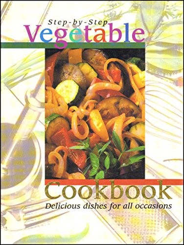 Step By Step Vegetable Cookbook Book The Fast Free ShippingFREE US DELIVERY | ISBN: 1858337402 | Quality Books
