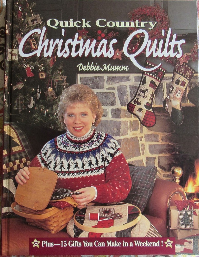 VTG Debbie Mumm Quick Country CHRISTMAS QUILTS 22 Pattern Holiday Quilting Book