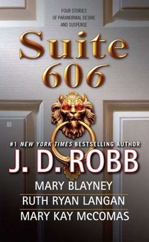 Suite 606 J. D., Ryan Langan, Ruth, McComas, Mary Kay, Blayney, MFree US Delivery | ISBN:0425224449