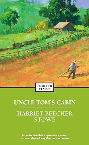 Uncle Tom's Cabin (Enriched Classics), Stowe, Harriet B