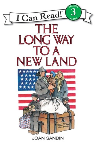 The Long Way to a New Land (I Can Read Level 3) by Sandin, Joan, Good Book