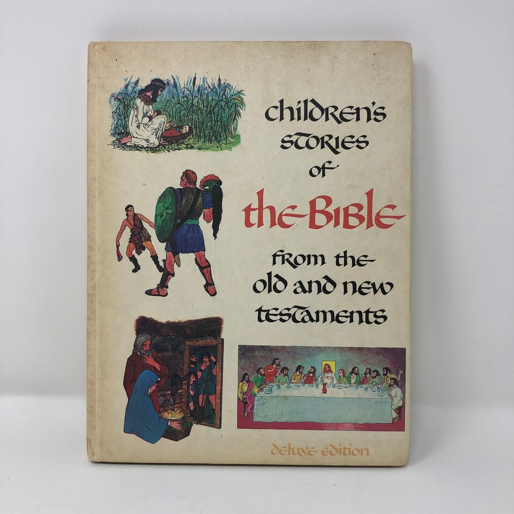 Children's Stories Of The Bible From The Old And New Testaments 1968 Deluxe