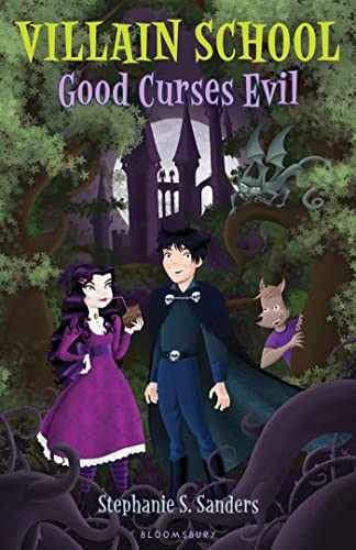Villain School: Good Curses - Paperback, by Sanders Stephanie S. - Very Good