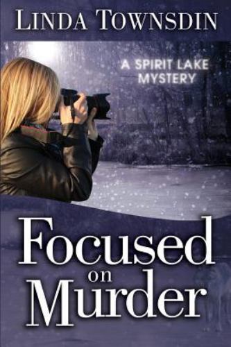 Focused on Murder, Paperback by Townsdin, Linda, Like New Used, Free shipping...