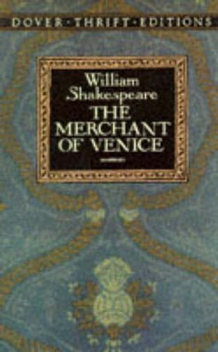 The Merchant of Venice (Dover Thrift Editions: Plays), USED-Very Good, William S
