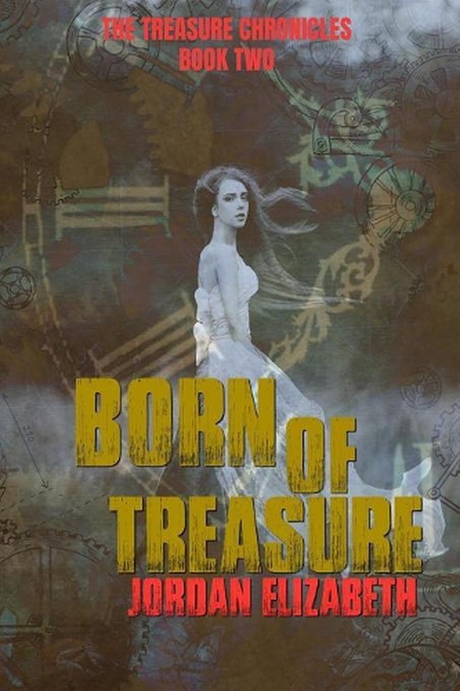 Born of Treasure by Jordan Elizabeth (English) Paperback Book