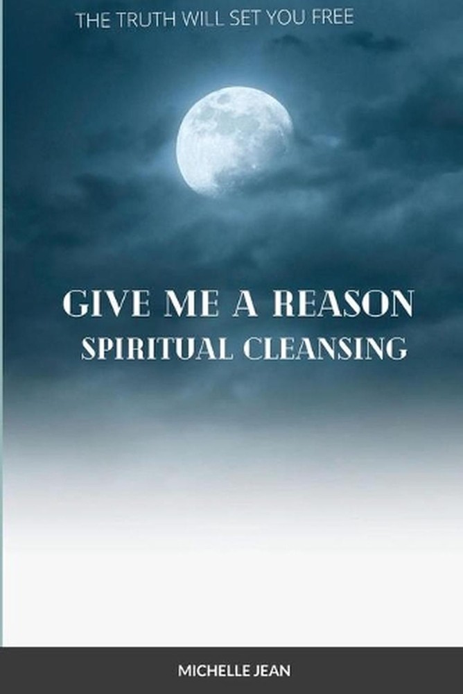 Give Me a Reason - Spiritual Healing by Michelle Jean (English) Paperback Book
