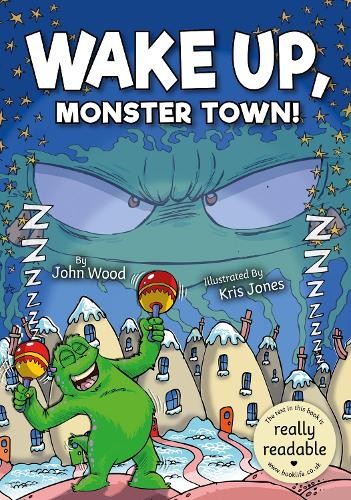 John Wood Wake Up, Monster Town! (Paperback) BookLife Accessible ReadersAnother great item from Rarewaves USA | Free delivery!