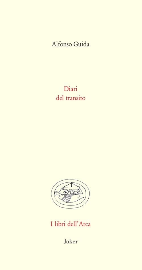 Alfonso Guida Diario del transito (Paperback)Another great item from Rarewaves USA | Free delivery!
