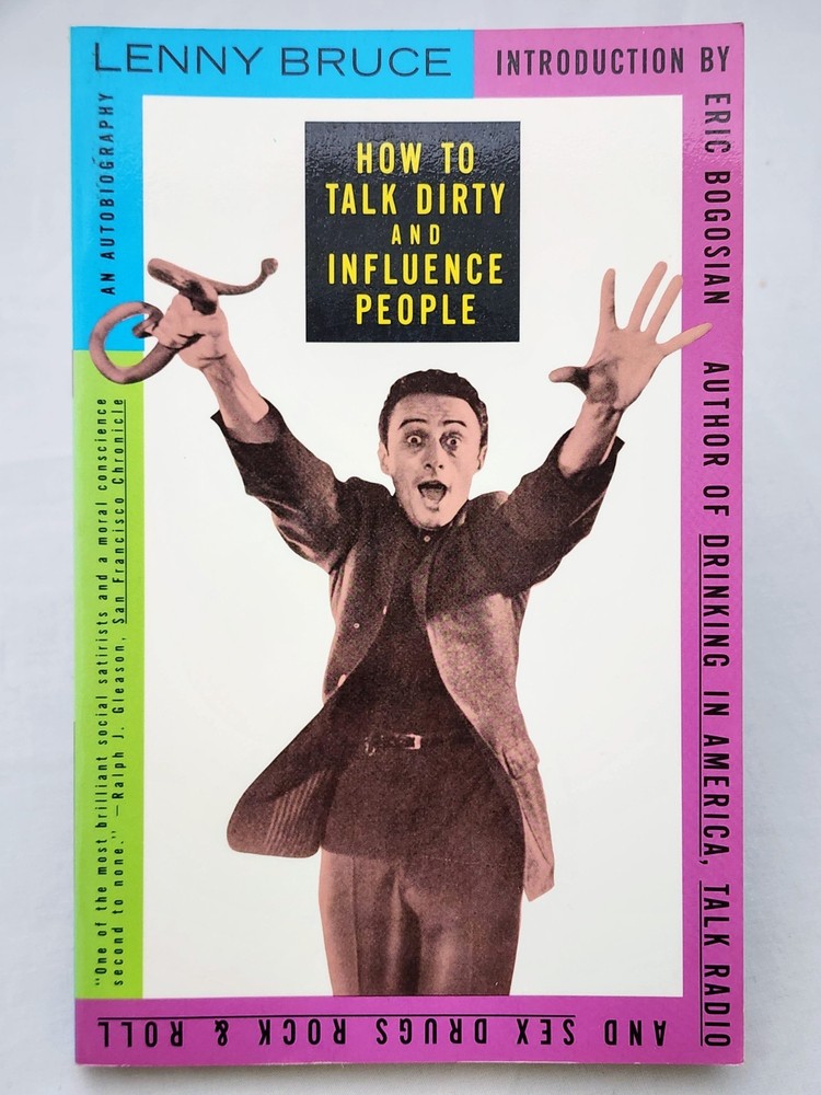How to Talk Dirty and Influence People by Lenny Bruce (1992, 1st edition) *VG*