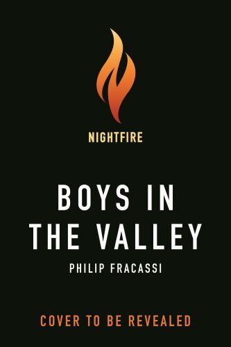 Boys in the Valley, Hardcover by Fracassi, Philip, Like New Used, Free shippi...