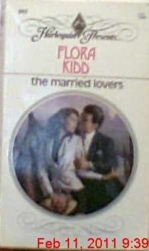 Married Lovers - Paperback, by Flora Kidd - Very Good