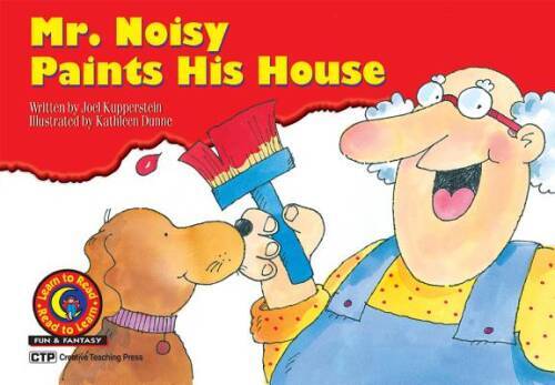 Mr. Noisy Paints His House Learn to Read, Fun & Fantasy (Learn to Read Fu - GOOD