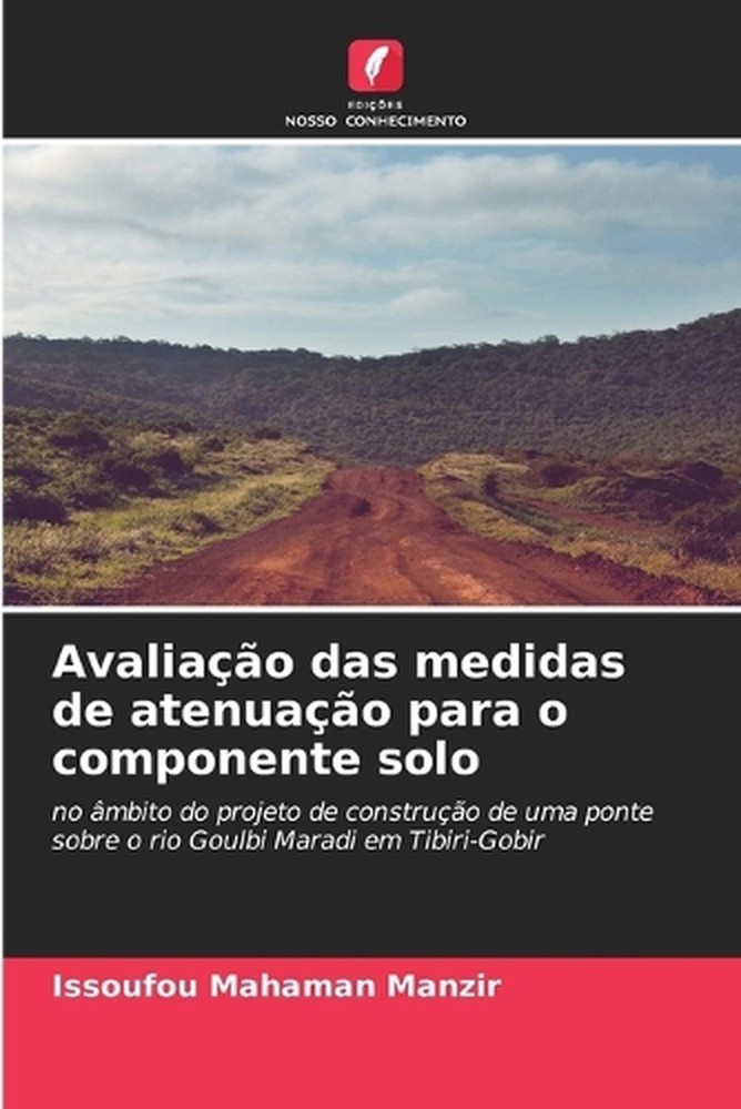 Avaliao das medidas de atenuao para o componente solo by Issoufou Mahaman Manzir